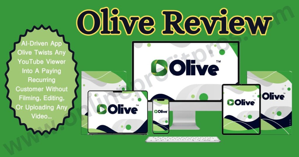 Olive Review