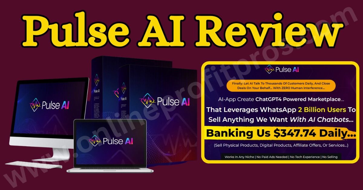 Pulse AI Review ChatGPT4 Whatsapp ChatBot Sells any Offer