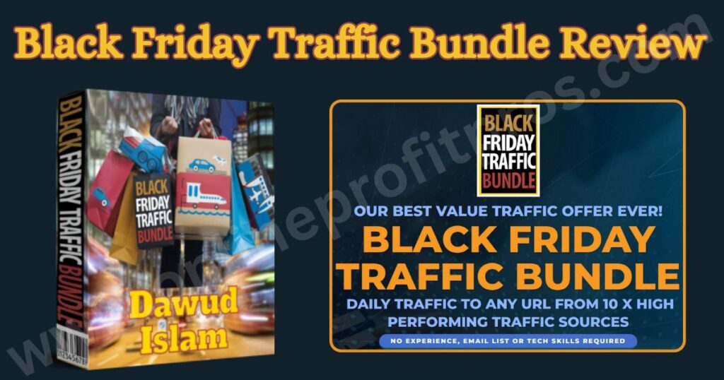 Black Friday Traffic Bundle Review